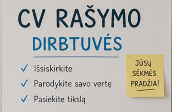 CV rašymo dirbtuvės