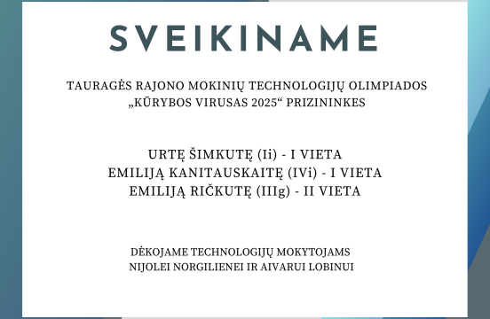 Džiaugiamės ir didžiuojamės!