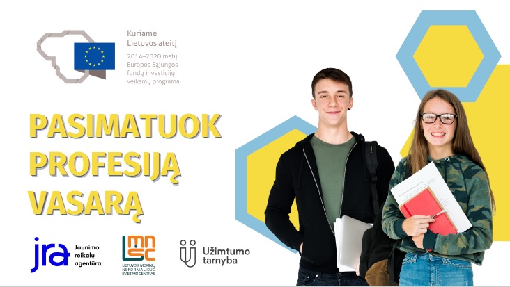 Pasimatuok profesiją vasarą